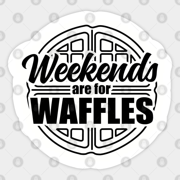 Weekends are For Waffles Sticker by DetourShirts